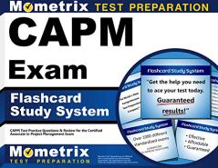 CAPM Exam Secrets Test Prep Team CAPM Exam Flashcard Study System: Kindle Edition